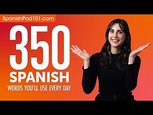 350 Spanish Words You'll Use Every Day - Basic Vocabulary #75