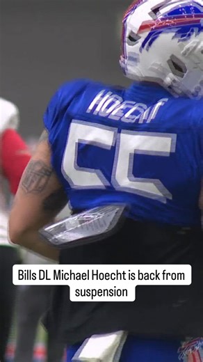Bills DL Michael Hoecht was on the field Wednesday for his first practice of the regular season.