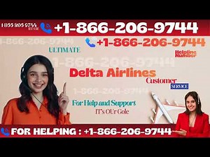 How to Reach Delta Airlines® Customer Service | Quick Guide to Support Options