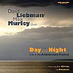 Jazz Album: Day and Night by Dave Liebman