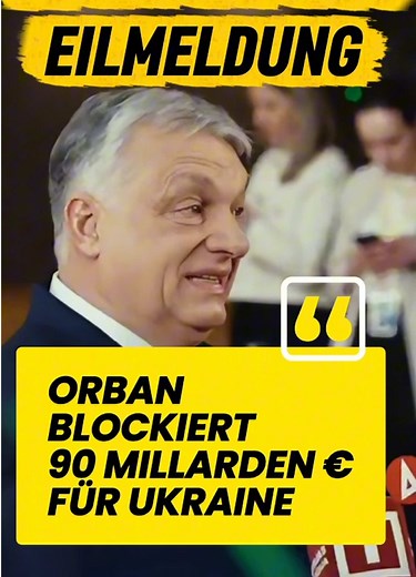 Viktor Orban blockiert Ukraine-Hilfe im EU-Gipfel