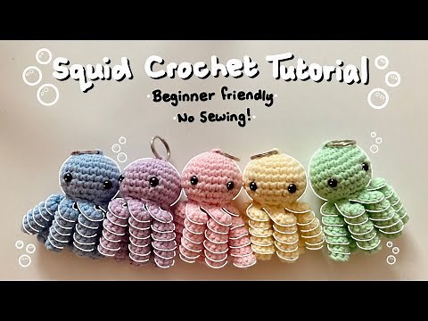 How to Crochet a Squid Tutorial - BEGINNER FRIENDLY