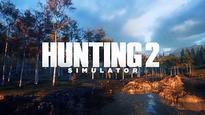 Hunting Simulator 2 Reveal Trailer