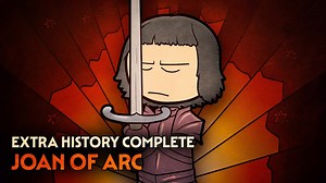 Joan of Arc | Extra History Complete
