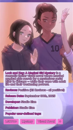 come to lock and key we have: - canon yuri! (the magical girls are married.) - serial killers! (who may or may not be magical in their own way) - cringe teenager magical girls! (finally!) lock and key is available on steam and itchio, and has a free demo that anyone can play💫 || #indiegamedeveloper #sapphicreads #steamgamestoplay #visualnovelgames #magicalgirls #himejoshi #murdermystery #interactivefiction #yurianimegirls