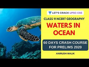 Waters in Ocean | NCERT | UPSC CSE/IAS 2020/2021 | Anirudh Malik