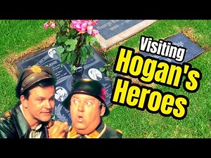 Visiting The Famous Gravesites Of HOGAN'S HEROES TV Show Cast Members