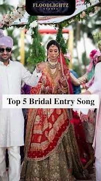 Bride Entry Songs 2025 | bridal entry in wedding | Big Fat Weddings Top 5 Bridal Entry Songs #bride