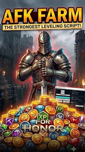 For Honor Script - AFK FARM 100% Automated XP & Leveling 🤖