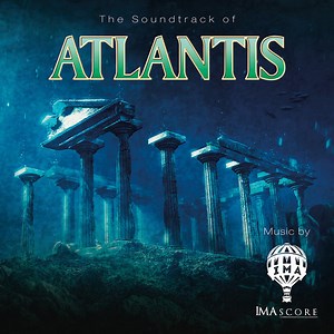 IMAscore - The Soundtrack Of Atlantis