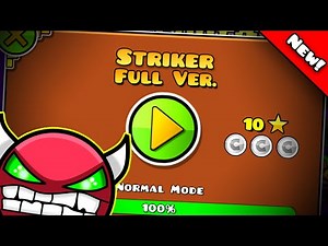"STRIKER FULL" By: Droiidsito (All coins) - Geometry Dash World