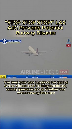 "STOP STOP STOP!" LAX ATC Prevents Potential Runway Disaster #RunwayIncursion #LAX