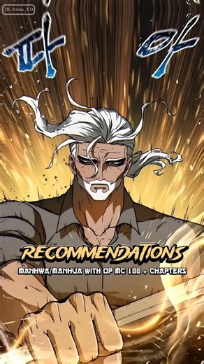 Mr.Aniwa_XD on Instagram: "Manhwa/Manhua with op mc 100 + chapters 🔥 . #manhwa #manhua #manhwareccomendation"
