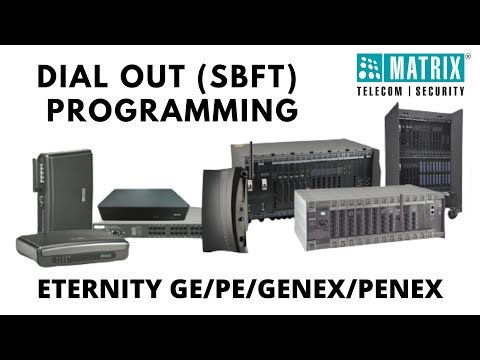MATRIX ETERNITY GE PS GENEX PENEX DIALLING OUT TRUNK PROGRAMMING (SBFT)