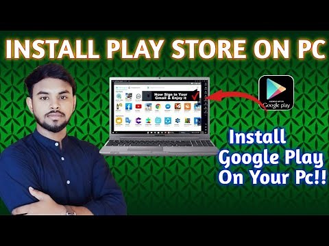 How to Install Google Play Store on PC Window 10,11 Download & Installation Process