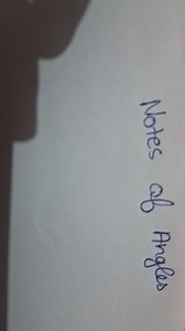 Notes of Angles... | Filo