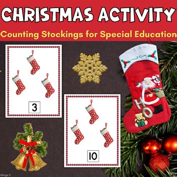 Counting to 10 Christmas Stockings Math Activity Winter Special Ed Preschool