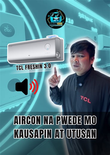 Aircon Na pwede Mong Utusan At Kausapin TCL FRESHIN 3.0 Ang New Model Ni Tcl Ngayong 2026 | Aircon Boss