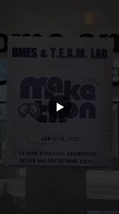 Make-A-Thon 2025 | UC Davis College of Engineering