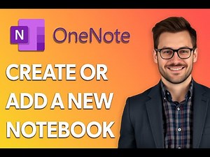 How To Create Or Add A New Notebook Microsoft Onenote [Quick Tutorial]
