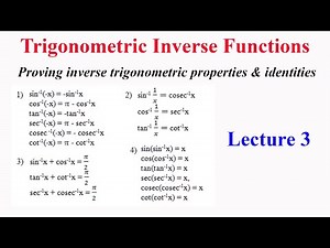 ITF Lecture 3: Proving inverse trigonometric properties & identities (Details in description)