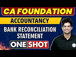 Bank Reconciliation Statement in One Shot | CA Foundation | Accountancy 🔥