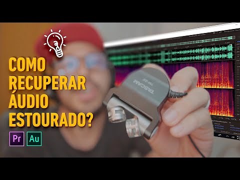 Como recuperar um áudio Clipado/ Estourado?
