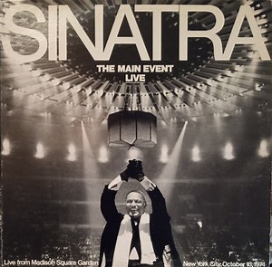 Sinatra Featuring Woody Herman And The Young Thundering Herd - The Main Event (Live)