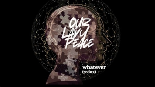 Our Lady Peace Re-Releases \"Whatever\" as Mental Health Awareness Initiative