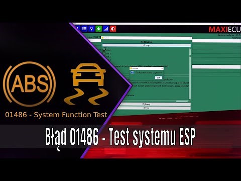 Błąd 01486 - Test systemu ESP (System Function Test)