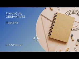 FINANCIAL DERIVATIVES - lesson 6 (part 01) - properties of stocks options