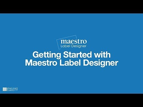Getting Started with Maestro Label Designer