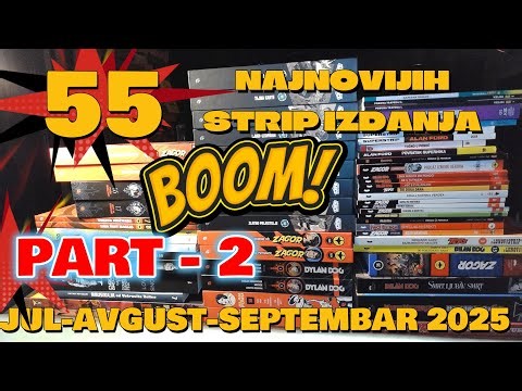 Strip Nabavka PART 2–55 Najnovijih Izdanja JUL–AVGUST–SEPTEMBAR 2025