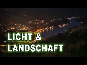 LANDSCHAFTSFOTOGRAFIE lebt von LICHT und GLÜCK