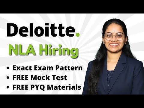 Deloitte NLA Hiring 2026 | Complete Exam Pattern, FREE Mock Test 😱 | Preparation Materials