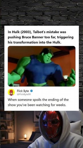 Hulk 2003 Talbots Mistake Pushing Bruce Banner Too Far and Triggering the Transformation