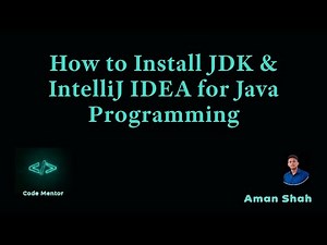 16) How to Install JDK & IntelliJ IDEA for Java Programming.
