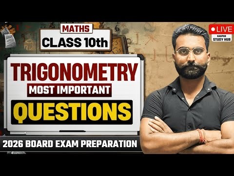 Top 10 Trigonometry Questions for Class 10 | Must for Board Exam 2026