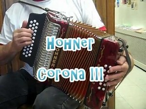 Hohner Corona III Diatonic Accordion