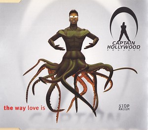 Captain Hollywood Project - The Way Love Is