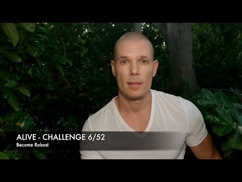 How to become robust: Practical Challenge 6/52: to improve the quality of your life