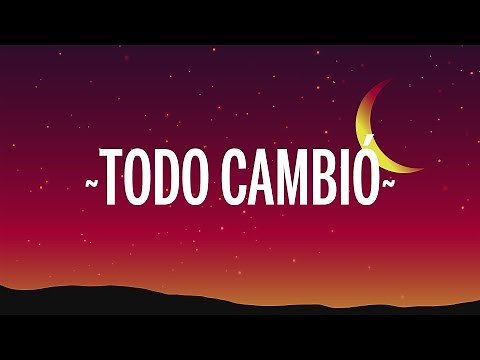 Camila - Todo Cambió (Letra/Lyrics)