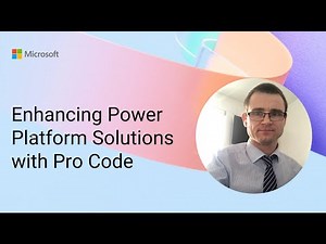 Enhancing Power Platform Solutions with Pro Code