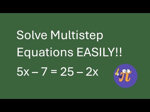 Solve Multistep Equations Easily!!