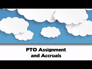 PTO Assignment and Accrual (V-16)