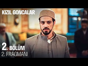 Kızıl Goncalar 2. Bölüm 2. Fragmanı ‪@KizilGoncalarDizisi‬
