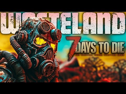 7 Days to Die: Wasteland | ABSOLUTELY DESTROYED BY RAIDERS (2)