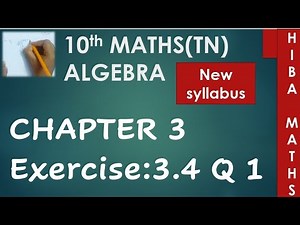 TN Samacheer 10th maths chapter 3 exercise 3.4 question 1 New Book New Syllabus