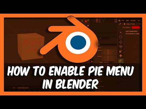 How To Enable Pie Menu In Blender 3.6 Tutorial