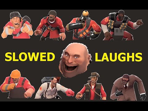 TF2: Slowed Laughing of Every Class (Chain Saw and Kettle Included) ►Team Fortress 2◄